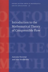 Introduction to the Mathematical Theory of Compressible Flows