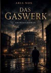 Das Gaswerk