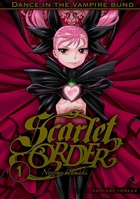 Nozomu Tamaki - Scarlet Order Tome 1 : .