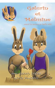 Galurin et Mélusine passent les vacances en famille relais