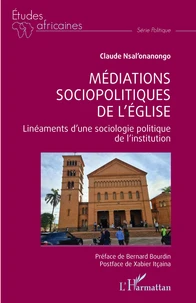 Médiations sociopolitiques de l'Eglise
