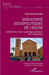 Médiations sociopolitiques de l'Eglise