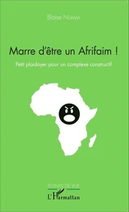 Marre d'être un Afrifaim !