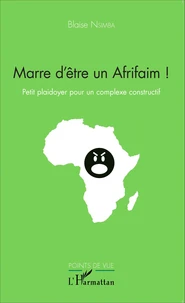 Marre d'être un Afrifaim !