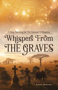 Whispers From The Graves