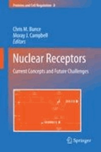 Chris Bunce - Nuclear Receptors - Current Concepts and Future Challenges.