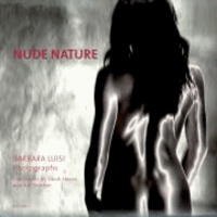 Nude nature - Barbara Luisi. Photographs.