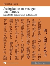 Nukishio Kizô - Assimilation et vestiges des Aïnous - Manifeste précurseur autochtone.
