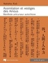 Nukishio Kizô - Assimilation et vestiges des Aïnous - Manifeste précurseur autochtone.
