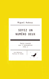 Soyez un numéro deux