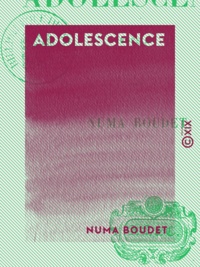 Numa Boudet - Adolescence - Poésies.