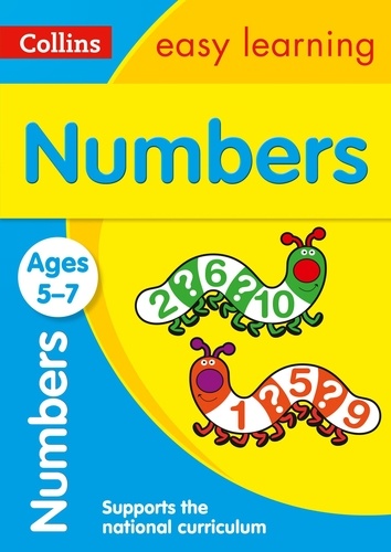 Numbers Ages 5-7 - Prepare for school with easy home learning.