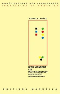 D'ou viennent les mathématiques ?