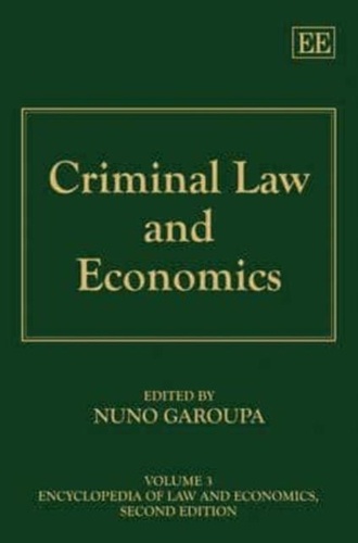 Nuno Garoupa - Criminal Law and Economics.