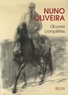 Nuno Oliveira - Oeuvres complètes.