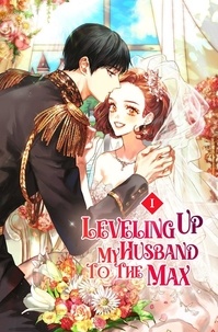  Nuova - Leveling Up My Husband to the Max Vol. 1 (novel) - Leveling Up My Husband to the Max, #1.