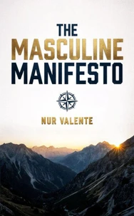 The Musculine Manifesto