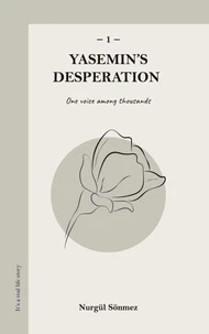 Yasemin's Desperation 1
