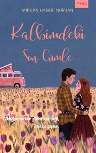 Kalbimdeki Son Cümle