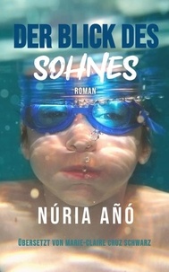 Núria Añó - Der Blick des Sohnes.