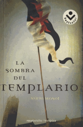 Nuria Masot - La sombra del templario.