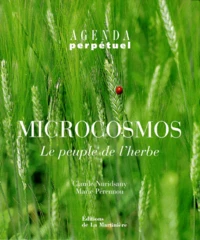 Agenda Perpetuel Microcosmos. Le Peuple De L'Herbe
