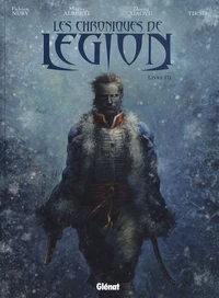 Les chroniques de Légion Tome 3