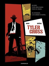 Tyler Cross Tome 1