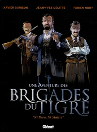 Une Aventure des Brigades du Tigre