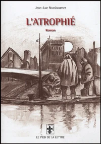 L'Atrophié