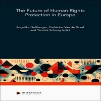 The Future of Human Rights Protection in Europe