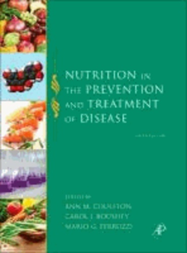 Nutrition in the Prevention and Treatment of Disease.