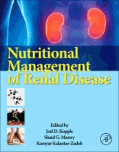 Nutritional Management of Renal Disease.