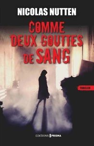 Comme deux gouttes de sang