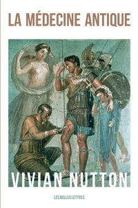 La médecine antique