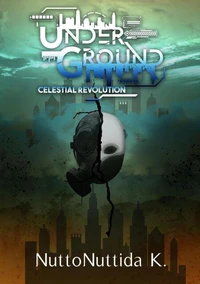 UNDERGROUND: Celestial Revolution