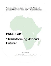 PACS-GU: “Transforming Africa's Future”