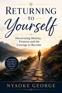 Returning to Yourself