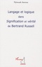 Nyitouek Amvene - Langage et logique dans Signification et vérité de Bertrand Russel.