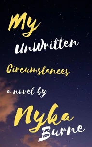 My UnWritten Circumstances