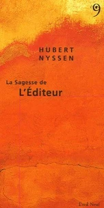 La Sagesse de l'Editeur