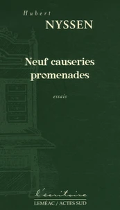 Neuf causeries promenades