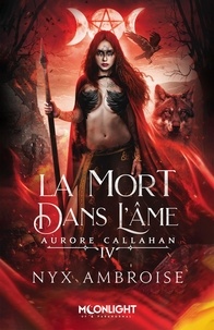 Aurore Callahan Tome 4