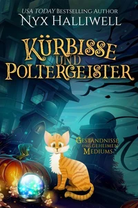 Kürbisse und Poltergeister