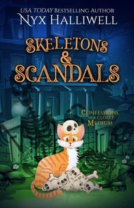 Skeletons &amp; Scandals