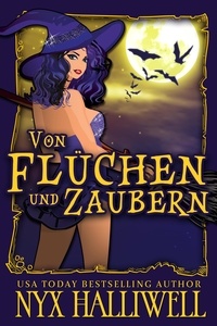 Nyx Halliwell - Von Flüchen und Zaubern - Hexenschwestern von Raven Falls - Gemütliche Krimiserie, #2.
