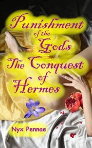 Punishment of the Gods: The Conquest of Hermes