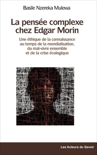 Pour une éthique de la connaissance au temps de la mondialisation