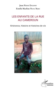 Les enfants de la rue au Cameroun