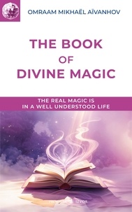 O. Aivanhov - The book of divine magic.